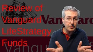 Review of Vanguard LifeStrategy Funds [upl. by Geminius]