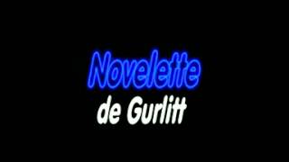 Novelette  Gurlitt [upl. by Ecnaled]