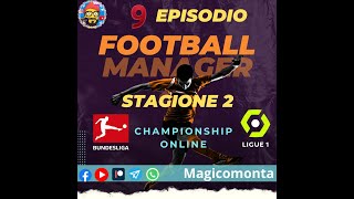 FM24 CARRIERA ONLINE GERMANIA E FRANCIA NONO EPISODIO [upl. by Idna]