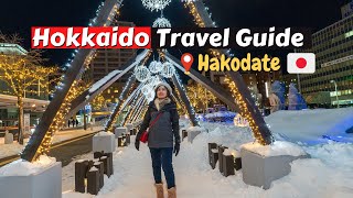 Ultimate HOKKAIDO Hakodate Travel amp Food Guide for First Time Traveler to Japan [upl. by Marlyn185]