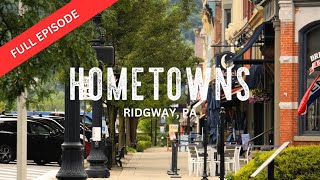 Hometowns  Ridgway PA [upl. by Jezreel146]