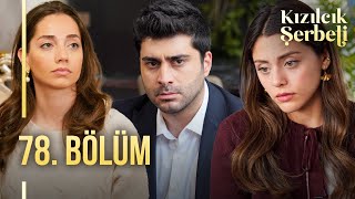 Kızılcık Şerbeti 78 Bölüm showtv [upl. by Halak]