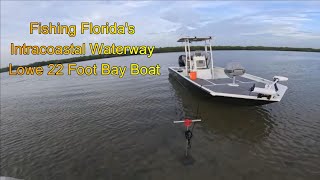 Fishing Floridas Intracoastal Waterway  22 Foot Lowe bay Boat DustinLeeOutdoors [upl. by Sisco]