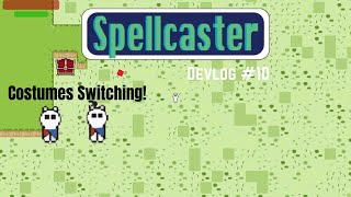 Adding a costume switching system  Spellcaster Devlog 10 [upl. by Hteazile4]