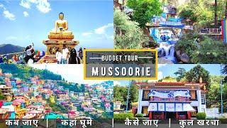 Mussoorie Budget Tour Plan 2023  Mussoorie Tour Guide  How To Plan Mussoorie Trip In Cheap Way [upl. by Nolra]