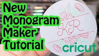 Cricut Monogram Maker Tutorial  Cricut Design Space [upl. by Nauqas]