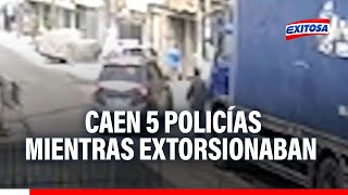 🔴🔵SJL Caen 5 policías mientras extorsionaban a comerciantes con el pago de 10 mil soles [upl. by Leissam]