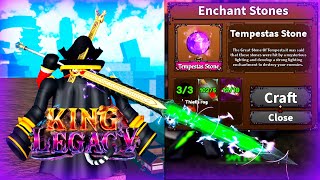 TEMPESTAS STONE SHOWCASE UPDATE 46  KING LEGACY [upl. by Silvana639]