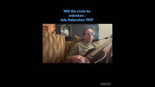 WillthecirclebeUnbroken Gospelmusic folkmusic bluesguitar Gospelblues jesus [upl. by Inat681]