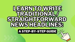 Learn to Write Traditional News Headlines A StepbyStep Guide Paano Gumawa ng Balita [upl. by Delphinia443]