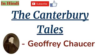 The Canterbury Tales by Geoffrey Chaucer  Summary and Details in Hindi [upl. by Eycal634]