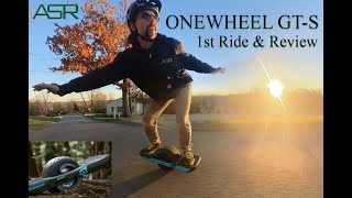 Onewheel GTS 1st Ride Unboxing and Review [upl. by Doownyl482]