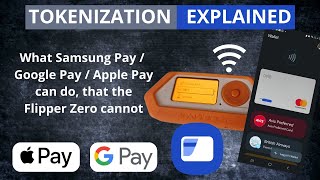 Tokenization Explained  the difference of Samsung Pay and FlipperZero reading credit cards [upl. by Redneval]