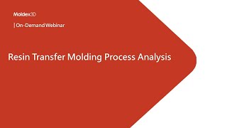 Resin Transfer Molding RTM Process Analysis｜Intro [upl. by Leakcim]