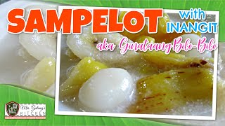 SAMPELOT with INANGIT or GINATAANG BILOBILO MrsGalangs Kitchen S9 Ep13 [upl. by Duck959]