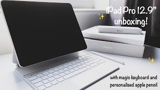 🍏IPAD PRO 129quot UNBOXING 📦 with magic keyboard and personalised apple pencil✨ [upl. by Starkey]