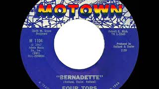 1967 HITS ARCHIVE Bernadette  Four Tops mono [upl. by Emlynn143]