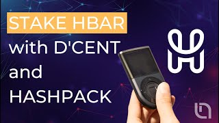 How to Stake HBAR with DCENT and HASHPACK Wallet [upl. by Ateval]