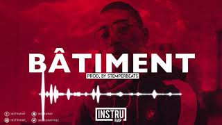 FREE Instru Rap Type Maes  Instrumental Rap TrapChill  BATIMENT  Prod by StemperBeats [upl. by Maritsa]