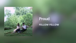 Lyrics Proud  fellow fellow ThaiEngRom中字 [upl. by Neliac]