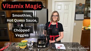 Vitamix Magic Smoothies Hot Queso Chopped Veggies [upl. by Oderfigis]