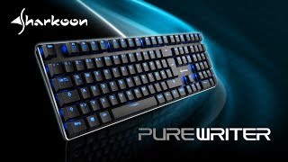 Sharkoon PureWriter kr [upl. by Rehpotsrik]