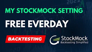 My Stockmock Setting and Backtesting for FREE [upl. by Milstone254]