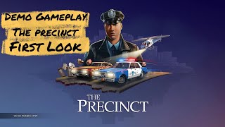 The Precinct Demo [upl. by Meggy796]