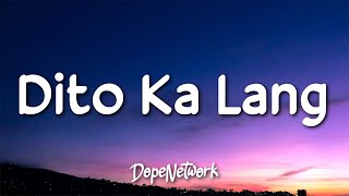 Moira Dela Torre  Dito Ka Lang Lyrics [upl. by Ahsoyek]