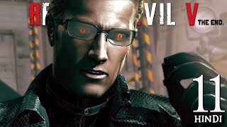 Resident Evil 5 Hindi Part 11 quotWeskers Endquot PS4 Pro Gameplay [upl. by Imyaj151]