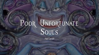 Poor Unfortunate Souls lyrics [upl. by Anzovin]