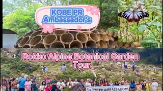 KOBE PR Ambassadors Botanical Garden Tour [upl. by Whitman]