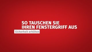 Fenstergriff austauschen  Wir zeigen Ihnen wie es geht [upl. by Yracaz]