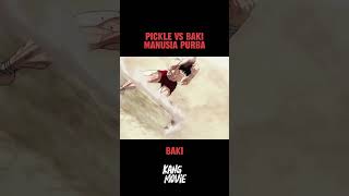 pickle vs baki manusia purba baki alurfilm anime alurceritafilm [upl. by Airbmat]