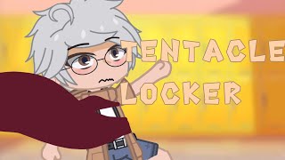 °•Tentacle Locker•°  meme  Gacha club  Sugawara [upl. by Leynwad]