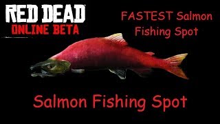 FASTEST amp ULTIMATE Salmon fishing spot in Red Dead Online  RDR2  Red Dead Redemption 2  Money [upl. by Yasdnyl]