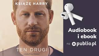 Ten drugi Książę Harry Audiobook PL Biografia [upl. by Perloff]