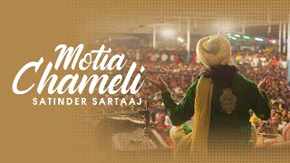 Motia Chameli  Lyrical Video  Satinder Sartaaj [upl. by Hardie]