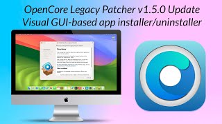 OpenCore Legacy Patcher OCLP 150 Update New PKG Installer Fixes Improvements and More [upl. by Rexana]