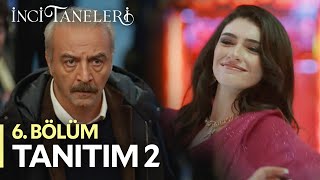 İnci Taneleri – 6 Bölüm Tanıtım 2 [upl. by Ayidah93]