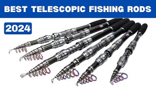 The 5 Best Telescopic Fishing Rods 2024 [upl. by Nirrol618]