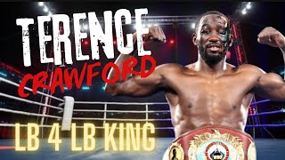 Terence Crawford  Lb 4 Lb King  Knockout Highlights  Creating Crawford [upl. by Aimej283]