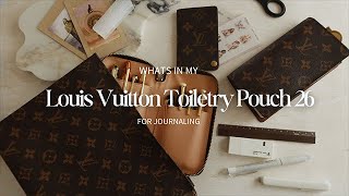 Louis Vuitton Toiletry Pouch 26  Whats in my Toiletry Pouch [upl. by Apul]