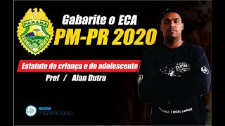 Gabaritando ECA para o concurso PMPR 2020 [upl. by Robma]