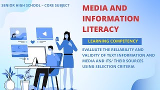 RELIABILITY amp VALIDITY OF TEXT INFORMATION AND MEDIA AND ITS THEIR SOURCES USING SELECTION CRITERIA [upl. by Tessie]