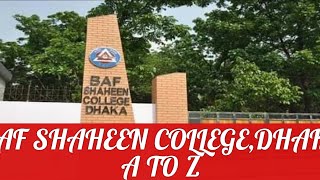 BAF Shaheen College Dhaka A to Z  কলেজ রিভিউ পর্ব ১৩  বিএএফ শাহীন কলেজ তেজগাঁও ভর্তি ২০২০ [upl. by Demahom]