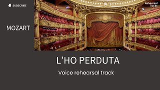 Mozart Le nozze di Figaro Lho perduta Soprano rehearsal track [upl. by Langer40]