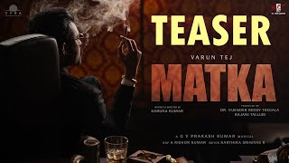 Matka Movie Title Teaser  Varun Tej  Meenakshi Chowdary  GV Prakash   Karuna Kumar [upl. by Murrell252]