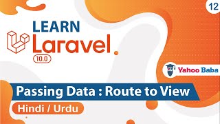 Laravel Pass Data Route to View Tutorial in Hindi  Urdu [upl. by Ecneralc542]