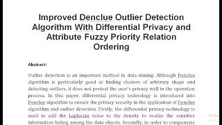 Improved Denclue Outlier Detection Algorithm With Differential Privacy and Attribute Fuzzy Priority [upl. by Ludwig]